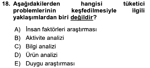 Tüketici Davranışları 2017-2018 3 Ders Sınavı - 18. soru
