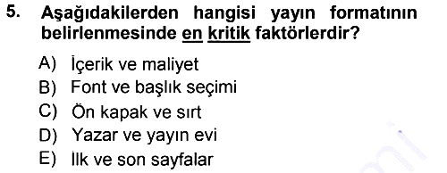 Halkla İlişkiler Uygulama Teknikleri 2014-2015 Ara Sınav - 5. soru