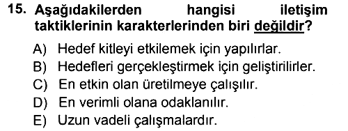 Halkla İlişkiler Yönetimi 2013-2014 Tek Ders Sınavı - 15. soru