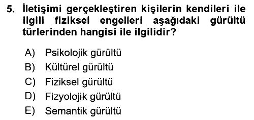 Halkla İlişkilerde Etkili İletişim 2024-2025 Ara Sınav - 5. soru