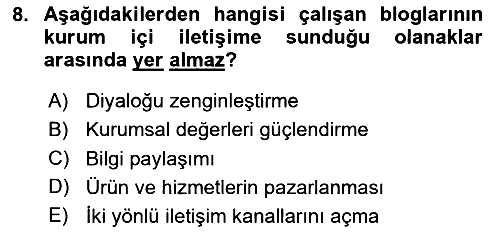 Halkla İlişkilerde Güncel Kavramlar 1 2024-2025 Ara Sınav - 8. soru
