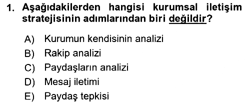 Halkla İlişkilerde Güncel Kavramlar 1 2022-2023 Yaz Okulu Sınavı - 1. soru