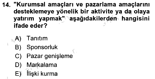 Halkla İlişkilerde Güncel Kavramlar 2 2021-2022 Ara Sınav - 14. soru