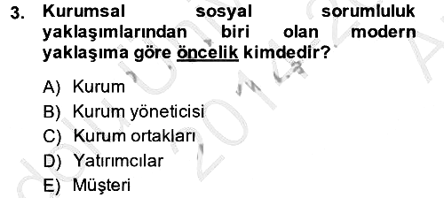Kurumsal Sosyal Sorumluluk 2014-2015 Ara Sınav - 3. soru