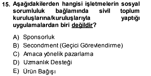 Kurumsal Sosyal Sorumluluk 2013-2014 Dönem Sonu Sınavı - 15. soru