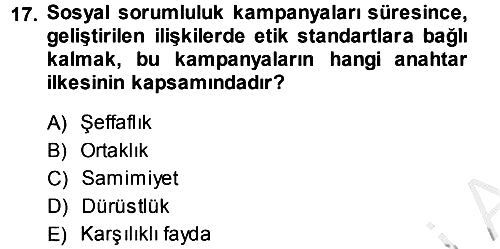 Kurumsal Sosyal Sorumluluk 2013-2014 Dönem Sonu Sınavı - 17. soru