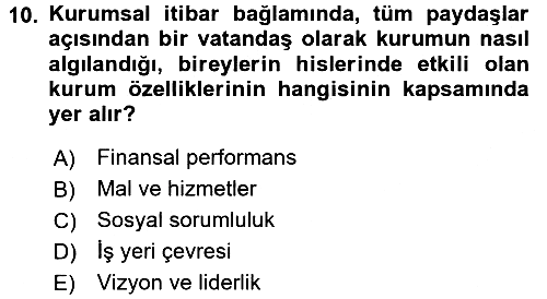 Kurumsal Sosyal Sorumluluk 2015-2016 Dönem Sonu Sınavı - 10. soru