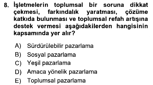 Kurumsal Sosyal Sorumluluk 2017-2018 Dönem Sonu Sınavı - 8. soru