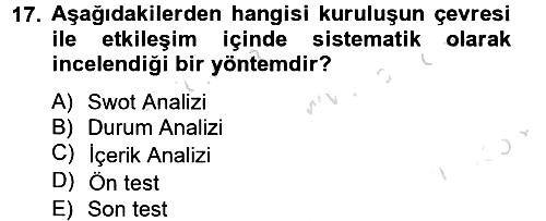 Kurumsal Sosyal Sorumluluk 2013-2014 Tek Ders Sınavı - 17. soru
