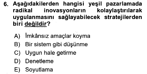 Kurumsal Sosyal Sorumluluk 2015-2016 Tek Ders Sınavı - 6. soru