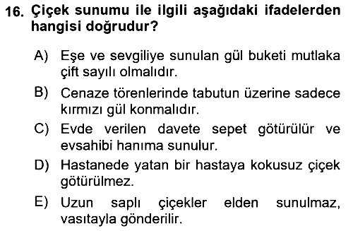 Sosyal Davranış ve Protokol 2018-2019 Ara Sınav - 16. soru