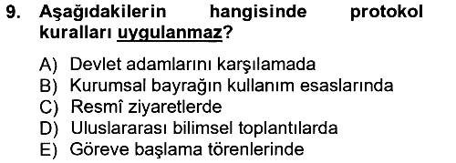 Sosyal Davranış ve Protokol 2014-2015 Dönem Sonu Sınavı - 9. soru