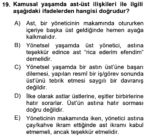 Sosyal Davranış ve Protokol 2018-2019 Dönem Sonu Sınavı - 19. soru