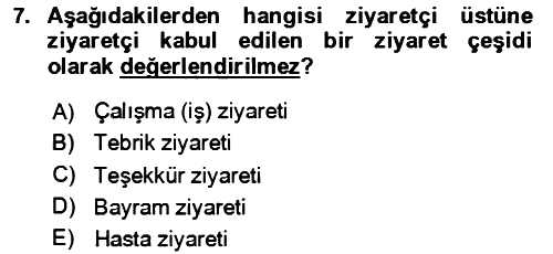 Sosyal Davranış ve Protokol 2023-2024 Yaz Okulu Sınavı - 7. soru