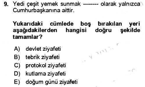 Sosyal Davranış ve Protokol 2023-2024 Yaz Okulu Sınavı - 9. soru