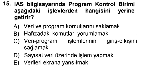 Temel Bilgi Teknolojileri 1 2013-2014 Dönem Sonu Sınavı - 15. soru