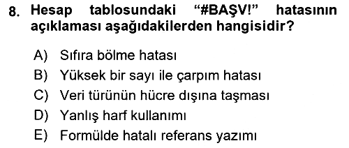 Temel Bilgi Teknolojileri 1 2022-2023 Yaz Okulu Sınavı - 8. soru