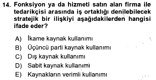Bilişim Sistemleri Ve Lojistik 2024-2025 Ara Sınav - 14. soru