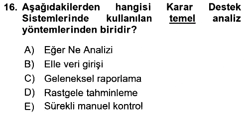 Bilişim Sistemleri Ve Lojistik 2024-2025 Ara Sınav - 16. soru