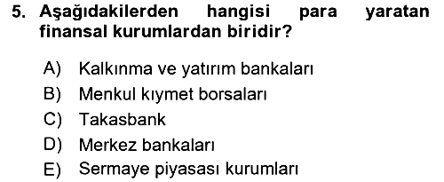 Finansal Yönetim 1 2016-2017 3 Ders Sınavı - 5. soru
