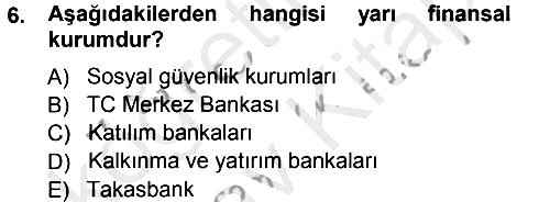 Finansal Yönetim 1 2012-2013 Ara Sınav - 6. soru
