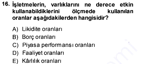Finansal Yönetim 1 2013-2014 Ara Sınav - 16. soru