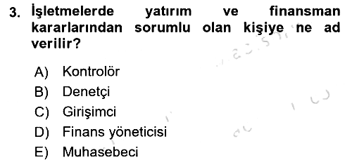 Finansal Yönetim 1 2016-2017 Ara Sınav - 3. soru