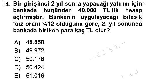 Finansal Yönetim 1 2016-2017 Ara Sınav - 14. soru