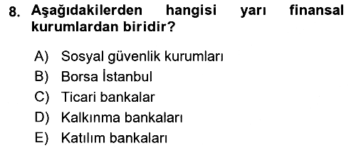 Finansal Yönetim 1 2019-2020 Ara Sınav - 8. soru