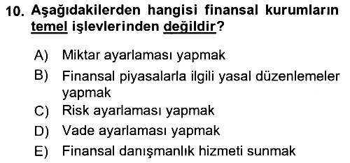 Finansal Yönetim 1 2019-2020 Ara Sınav - 10. soru