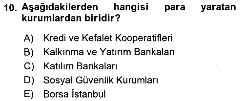 Finansal Yönetim 1 2023-2024 Ara Sınav - 10. soru