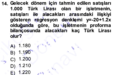 Finansal Yönetim 1 2013-2014 Dönem Sonu Sınavı - 14. soru