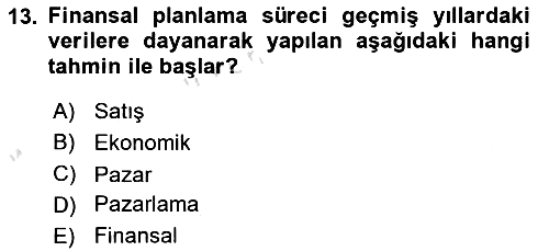 Finansal Yönetim 1 2021-2022 Dönem Sonu Sınavı - 13. soru