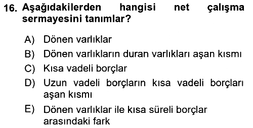 Finansal Yönetim 1 2023-2024 Dönem Sonu Sınavı - 16. soru