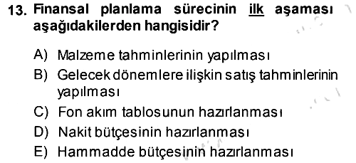 Finansal Yönetim 1 2014-2015 Tek Ders Sınavı - 13. soru