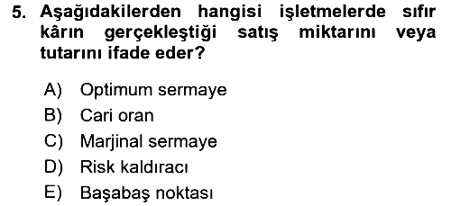 Finansal Yönetim 1 2015-2016 Tek Ders Sınavı - 5. soru