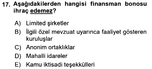 Finansal Yönetim 1 2015-2016 Tek Ders Sınavı - 17. soru