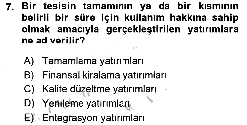 Finansal Yönetim 2 2016-2017 3 Ders Sınavı - 7. soru
