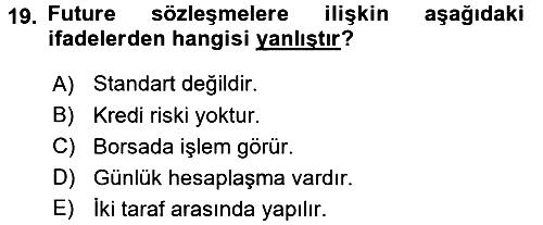 Finansal Yönetim 2 2016-2017 3 Ders Sınavı - 19. soru