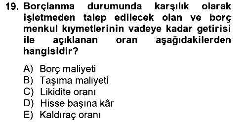 Finansal Yönetim 2 2013-2014 Ara Sınav - 19. soru