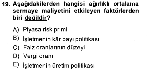 Finansal Yönetim 2 2014-2015 Ara Sınav - 19. soru