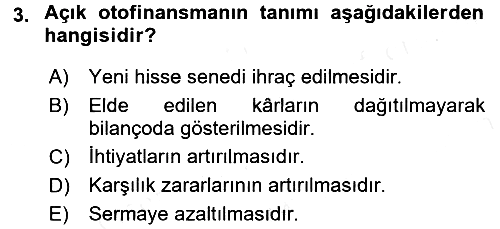 Finansal Yönetim 2 2015-2016 Ara Sınav - 3. soru