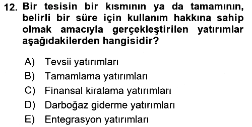 Finansal Yönetim 2 2015-2016 Ara Sınav - 12. soru