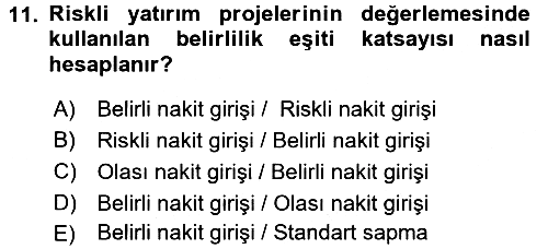 Finansal Yönetim 2 2016-2017 Ara Sınav - 11. soru