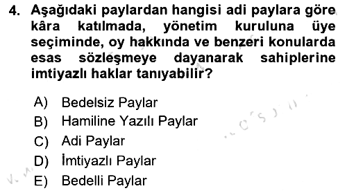 Finansal Yönetim 2 2024-2025 Ara Sınav - 4. soru