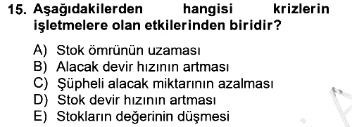 Finansal Yönetim 2 2012-2013 Dönem Sonu Sınavı - 15. soru
