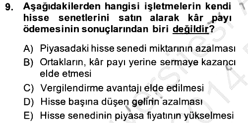 Finansal Yönetim 2 2013-2014 Dönem Sonu Sınavı - 9. soru