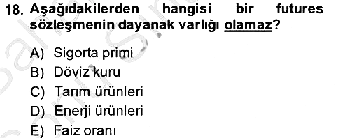 Finansal Yönetim 2 2014-2015 Dönem Sonu Sınavı - 18. soru