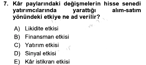 Finansal Yönetim 2 2016-2017 Dönem Sonu Sınavı - 7. soru