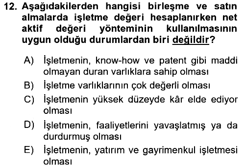 Finansal Yönetim 2 2016-2017 Dönem Sonu Sınavı - 12. soru